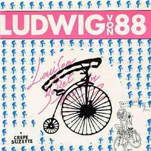 Ludwig Von 88 - Louison Bobet For Ever Album