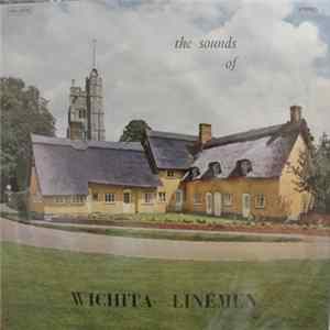 The Wichita Linemen - The Sounds Of The Wichita Linemen Album