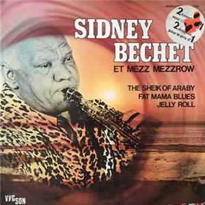 Sidney Bechet Et Mezz Mezzrow - The Sheik of Araby Album