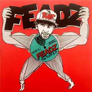 Feadz - The Tuff EP Album