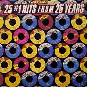Various - 25 #1 Hits From 25 Years Album