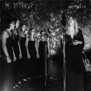 Myrkur - Mausoleum Album