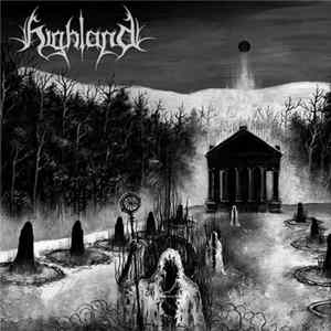 Highland - Loyal To The Nightsky Album