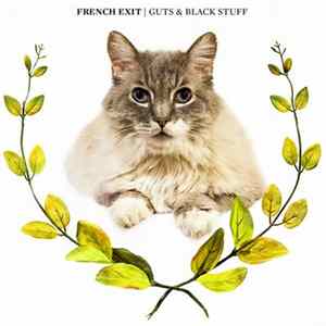 French Exit - Guts & Black Stuff Album