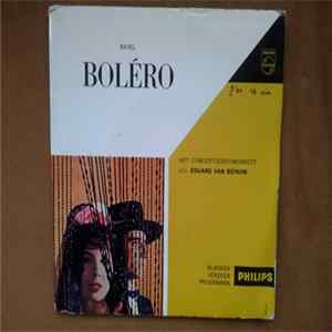 Ravel, Het Concertgebouworkest O.l.v. Eduard van Beinum - Boléro Album