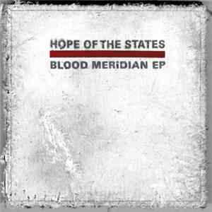 Hope Of The States - Blood Meridian EP Album