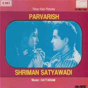 Dattaram - Parvarish / Shriman Satywadi Album