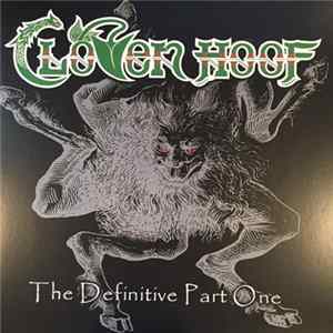 Cloven Hoof - The Definitive Part One Album