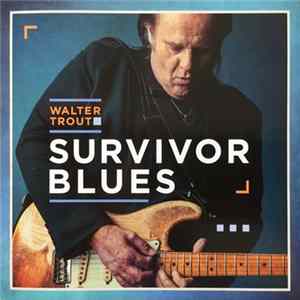Walter Trout - Survivor Blues Album