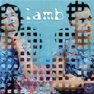 Lamb - What Sound Album