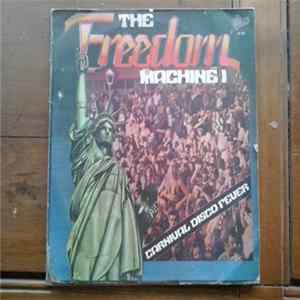 The Freedom Machine - The Freedom Machine I - Carnival Disco Fever Album