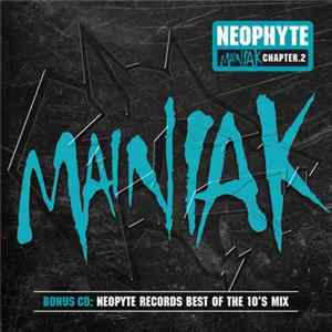 Neophyte - Mainiak Chapter 2 Album
