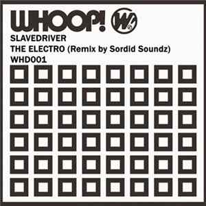 Slavedriver - The Electro Album