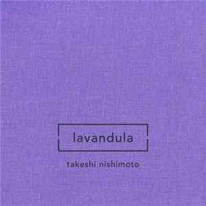 Takeshi Nishimoto - Lavandula Album