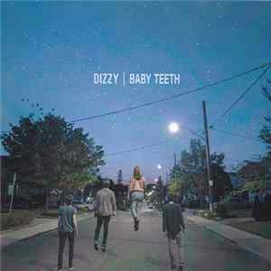 Dizzy - Baby Teeth Album