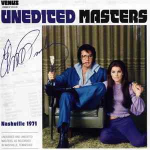 Elvis Presley - Unedited Masters - Nashville 1971 Album