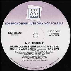 M.C. Trouble - Highroller's Girl Album