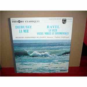 Debussy - Ravel - Vladimir Golschmann - St. Louis Symphony Orchestra - La Mer/ La Valse/ Valses Nobles Et Sentimentales Album