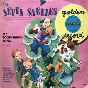 Various - The Seven Sneezes / My Toothbrush Song Album