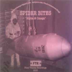 Spider Bites - Alpha & Omega Album