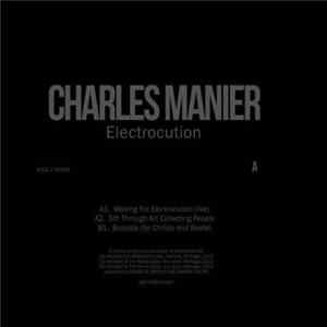 Charles Manier - Electrocution Album