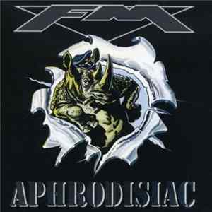 FM - Aphrodisiac Album