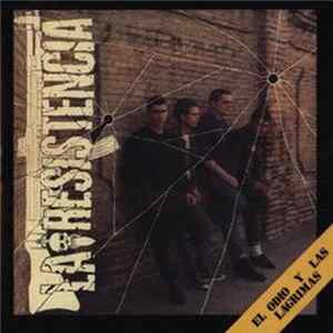 La Resistencia - El Odio Y Las Lágrimas Album