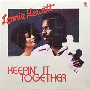 Lonnie Hewitt - Keepin' It Together Album