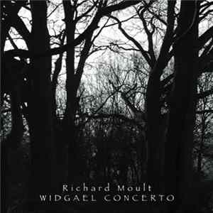 Richard Moult - Widgael Concerto Album