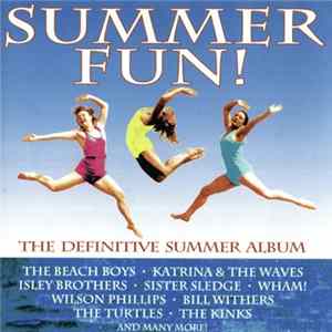 Various - Summer Fun! (The Definitive Summer Album) Album