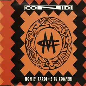Marco Conidi - Non È Tardi / E Tu Com'eri Album