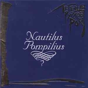 Nautilus Pompilius - Легенды Русского Рока Album