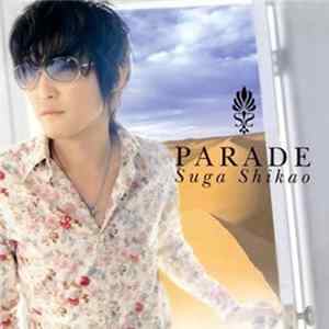 Suga Shikao - Parade Album