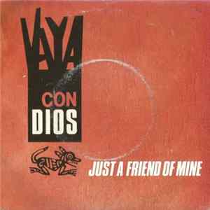 Vaya Con Dios - Just A Friend Of Mine Album