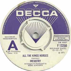 Infantry - All The Kings Horses / Woman Of The World Album