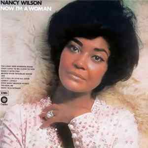 Nancy Wilson - Now I'm A Woman Album