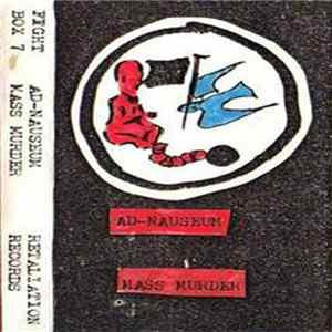Ad Nauseam - Mass Murder Tape Album
