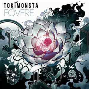 Tokimonsta - Fovere Album