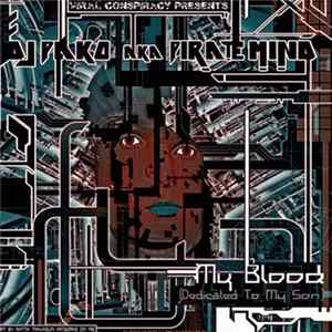 DJ Pako aka Pirate Mind - My Blood (Dedicated To My Son) Album