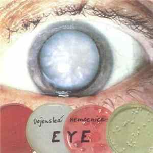 Vojenská Nemocnice - Eye Album