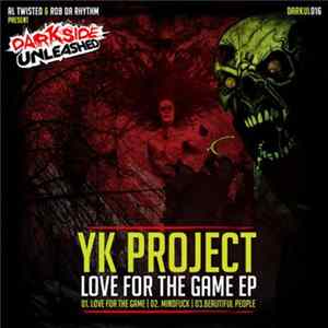 YK Project - Love For The Game EP Album