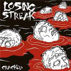 Losing Streak - Cracked Album