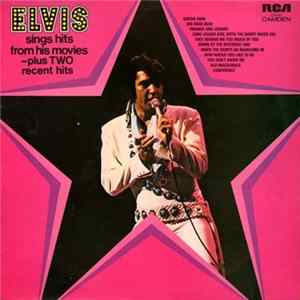 Elvis - Elvis Sings Hits From His Movies Album