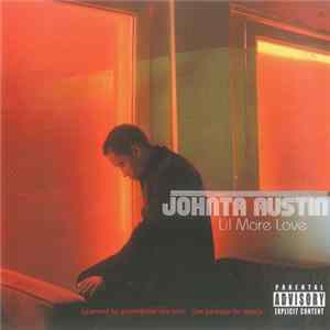 Johnta Austin - Lil More Love Album