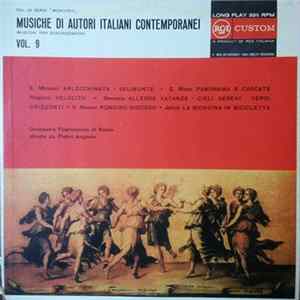 Orchestra Filarmonica Di Roma Diretta Da Pietro Argento - Musiche Di Autori Italiani Contemporanei (Musiche Per Sonorizzazioni) Vol. 9 Album