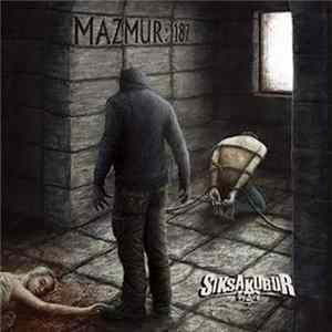 Siksakubur - Mazmur:187 Album
