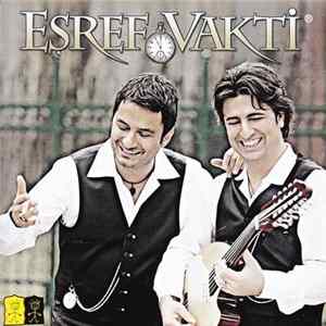 Eşref Vakti - Eşref Vakti Album
