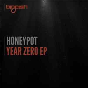 Honeypot - Year Zero EP Album