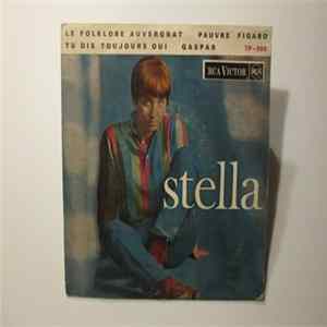 Stella - Le Folklore Auvergnat / Tu Dis Toujours Oui / Gaspard / Pauvre Figaro Album