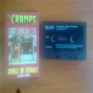 The Cramps - Smell Of Female Album
